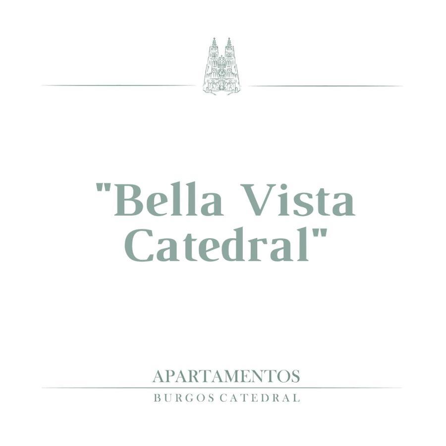 Bella Vista Catedral-Apartamentos Burgos Catedral Buitenkant foto